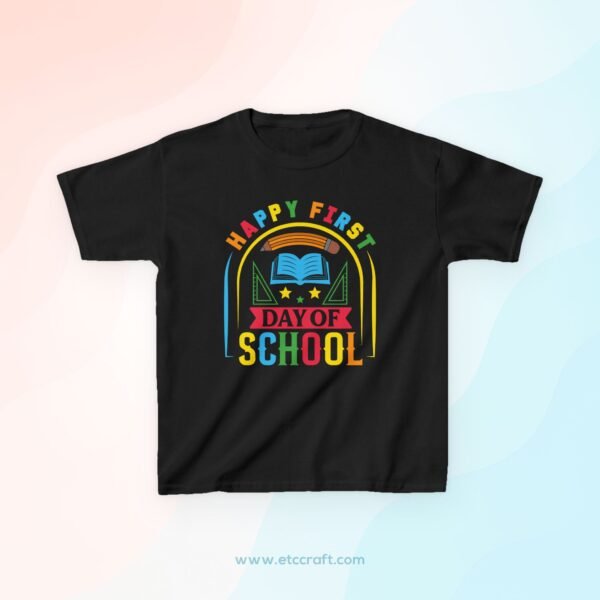 Happy First Day of School Kids Tee, Back to School Shirt, Cute Children's Clothing, Celebrate New Beginnings, Gift for Students