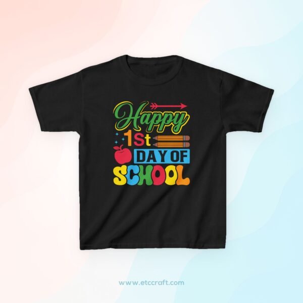 Kids Tee - Happy 1st Day of School Fun School T-Shirt for Beginners
